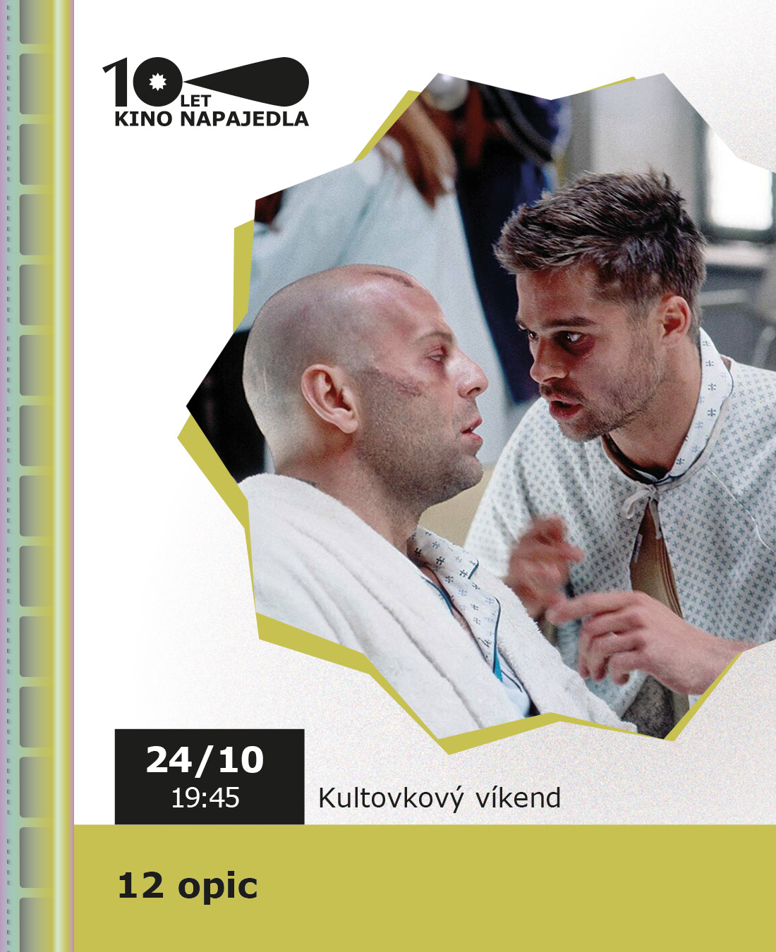 12 opic | KULTOVKOVÝ VÍKEND | 10 LET KINA