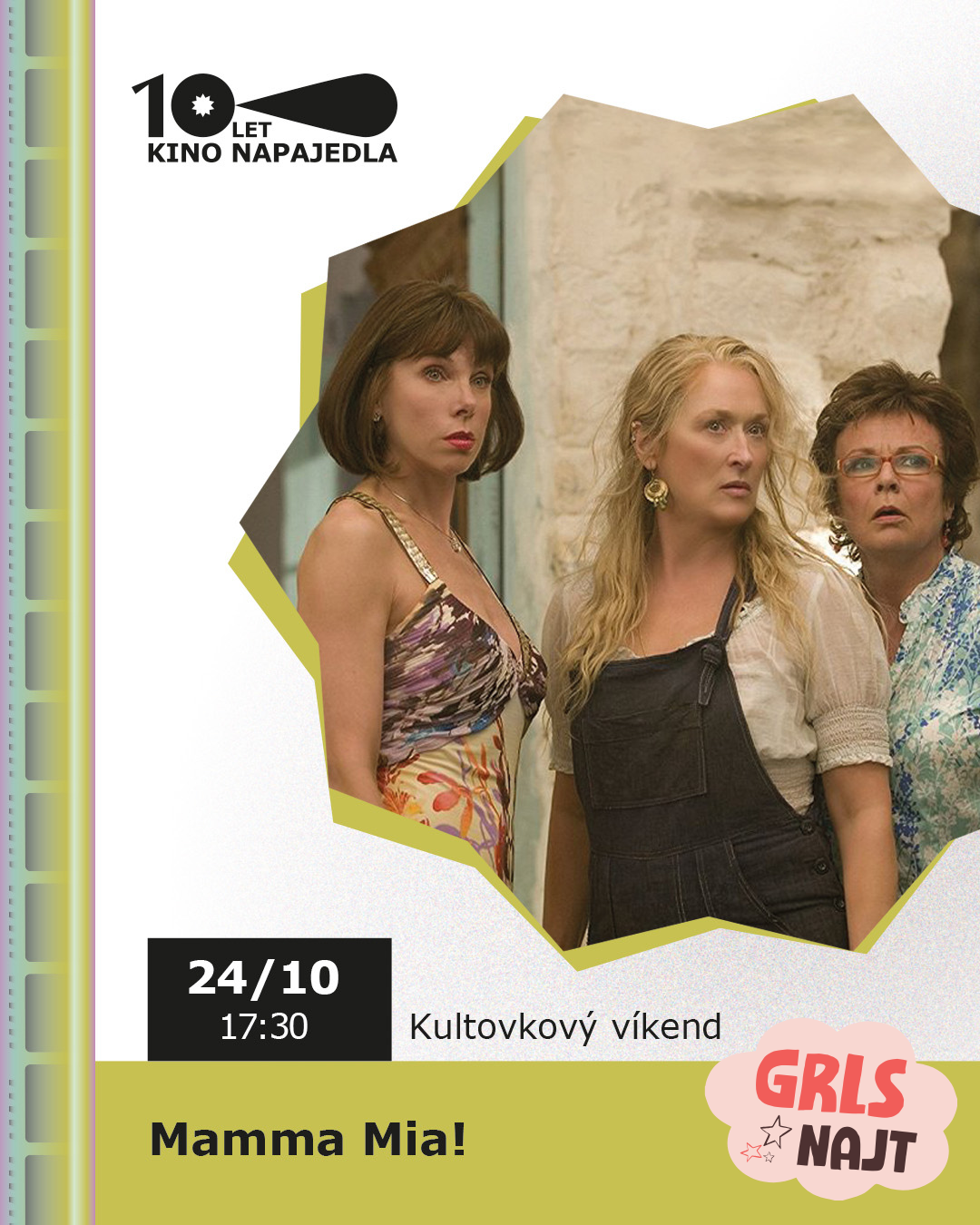 Mamma Mia! | GRLS NAJT | KULTOVKOVÝ VÍKEND | 10 LET KINA
