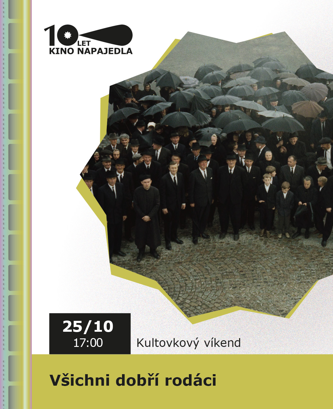 Všichni dobří rodáci | KULTOVKOVÝ VÍKEND | 10 LET KINA